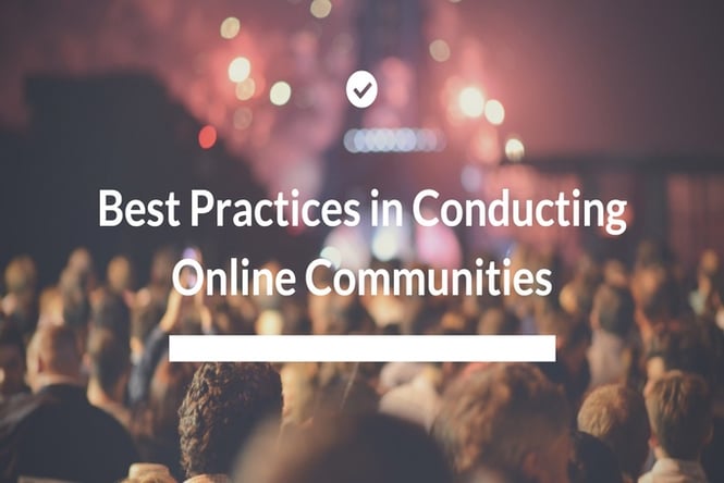 Best Practices in Conducting Market Research Online Communities